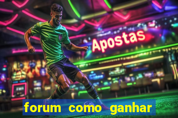 forum como ganhar na loteria